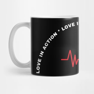 Love in action Mug